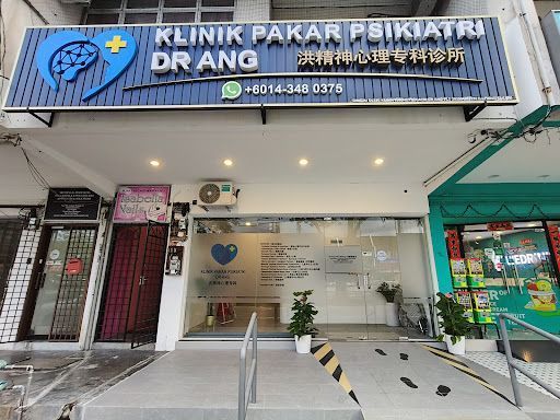 Klinik Pakar Psikiatri Dr Ang 洪精神心理专科 (Psychiatry Clinic Dr Ang)